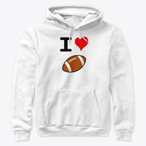I Love Football Hoodie – US Sports Nation