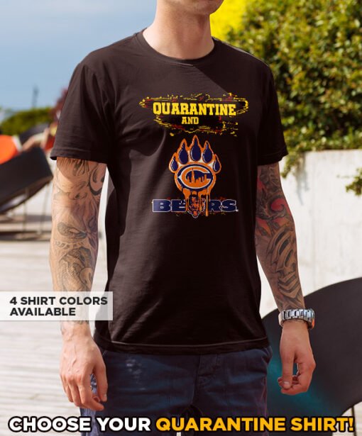 Bears Quarantine T-Shirt