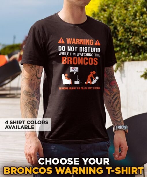 Broncos Warning T-Shirt