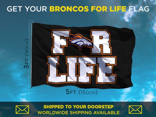 Broncos For Life Flag