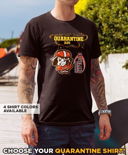 Browns Quarantine T-Shirt