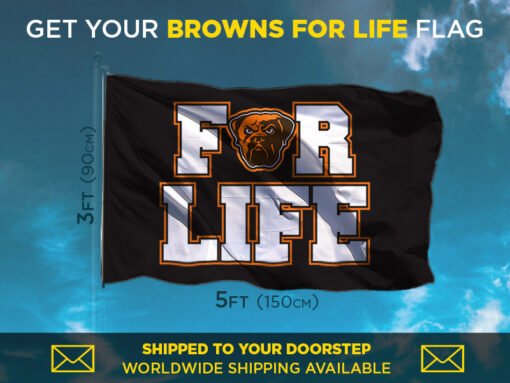 Browns For Life Flag