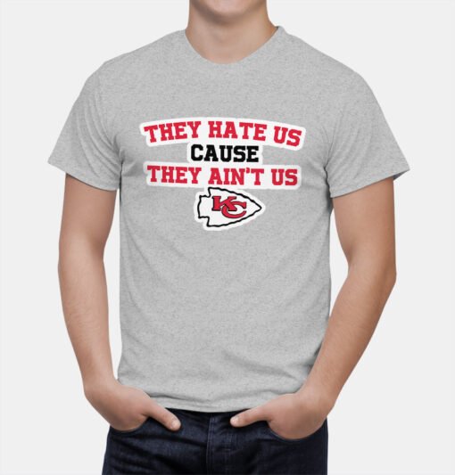 Chiefs They Hate Us T-Shirt - Image 4