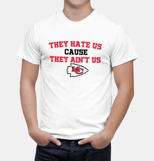 Chiefs They Hate Us T-Shirt - Image 2