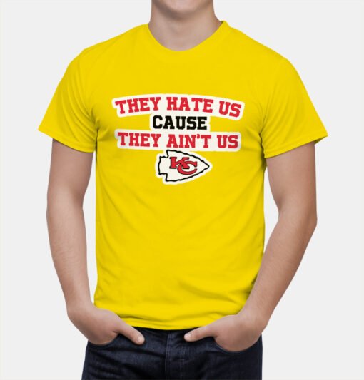 Chiefs They Hate Us T-Shirt - Image 5