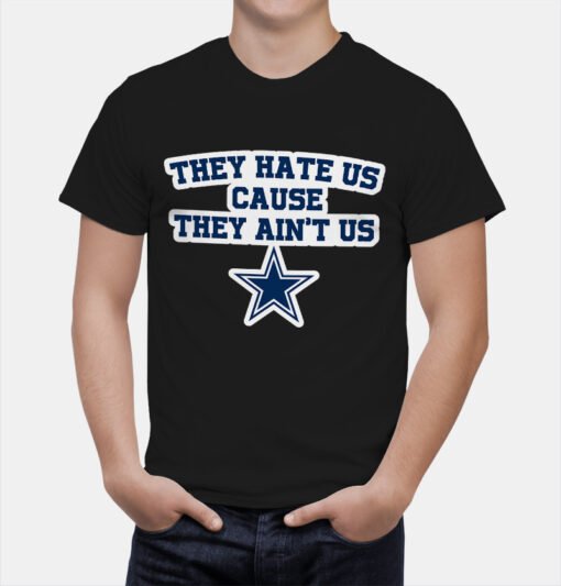 Cowboys They Hate Us T-Shirt - Image 3