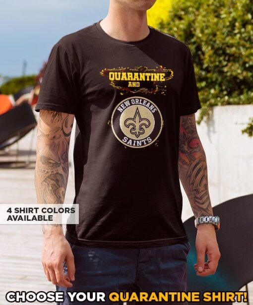 Saints Quarantine T-Shirt