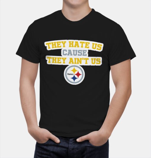 Steelers They Hate Us T-Shirt - Image 3