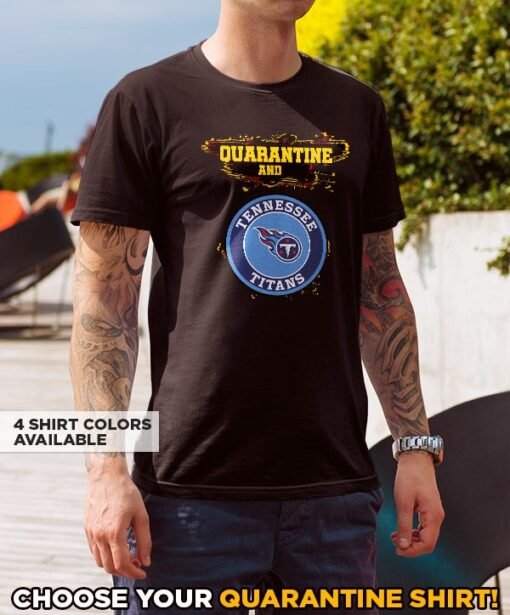 Titans Quarantine T-Shirt