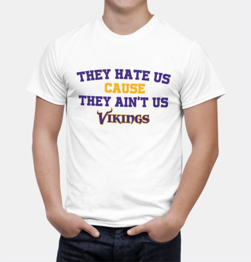 Vikings They Hate Us T-Shirt - Image 2