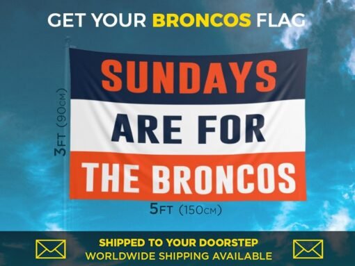 Broncos Sundays Flag